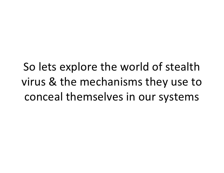 Stealth Virus