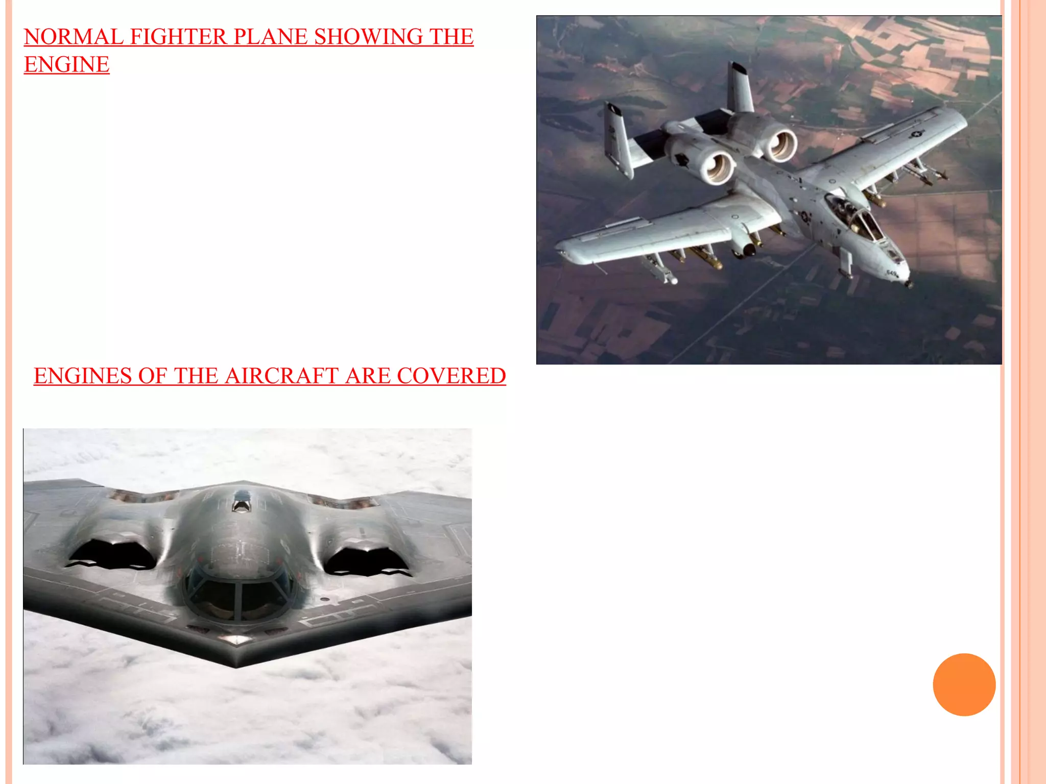 ENGINES OF THE AIRCRAFT ARE COVERED NORMAL FIGHTER PLANE SHOWING THE ENGINE 
