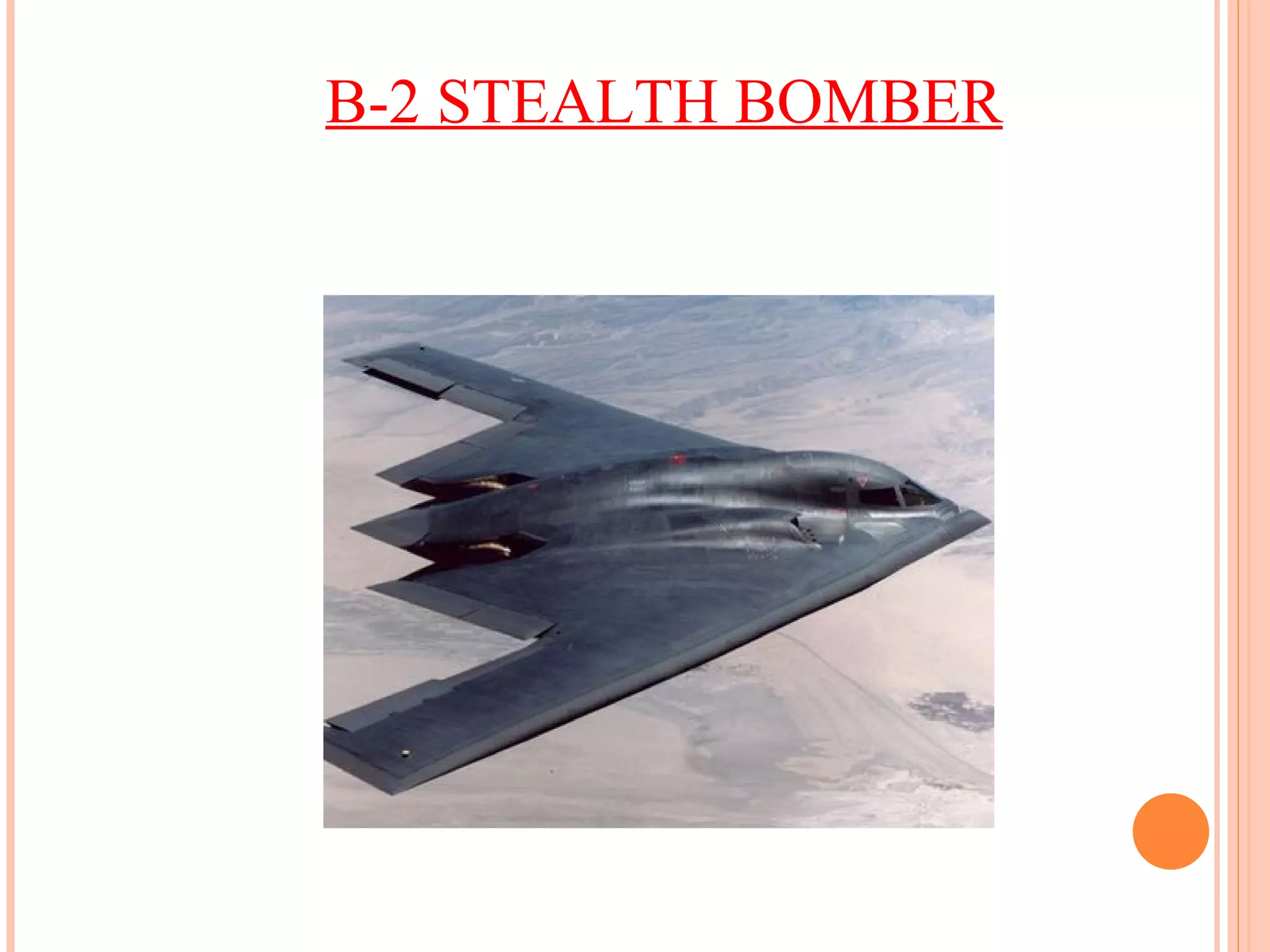 B-2 STEALTH BOMBER 