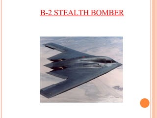 B-2 STEALTH BOMBER 