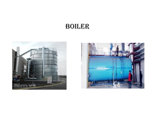 Boiler
 