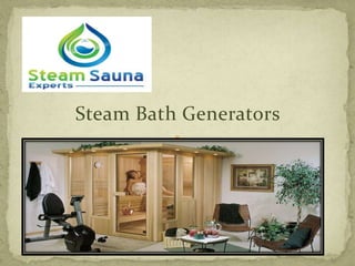 Steam Bath Generators
 