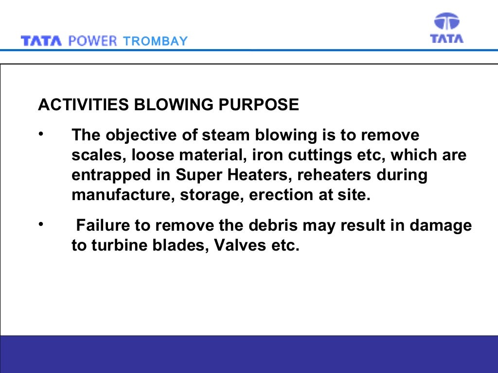 Steam blowing procedure