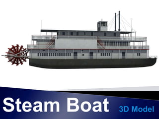 Steam Boat 3D Model
 