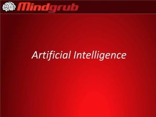 Artificial Intelligence
 
