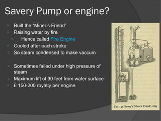 Savery Engine Exploding Steam Engines : The great discovery of world | PPSX