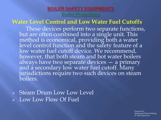 Water Level Control and Low Water Fuel Cutoffs
These devices perform two separate functions,
but are often combined into a...