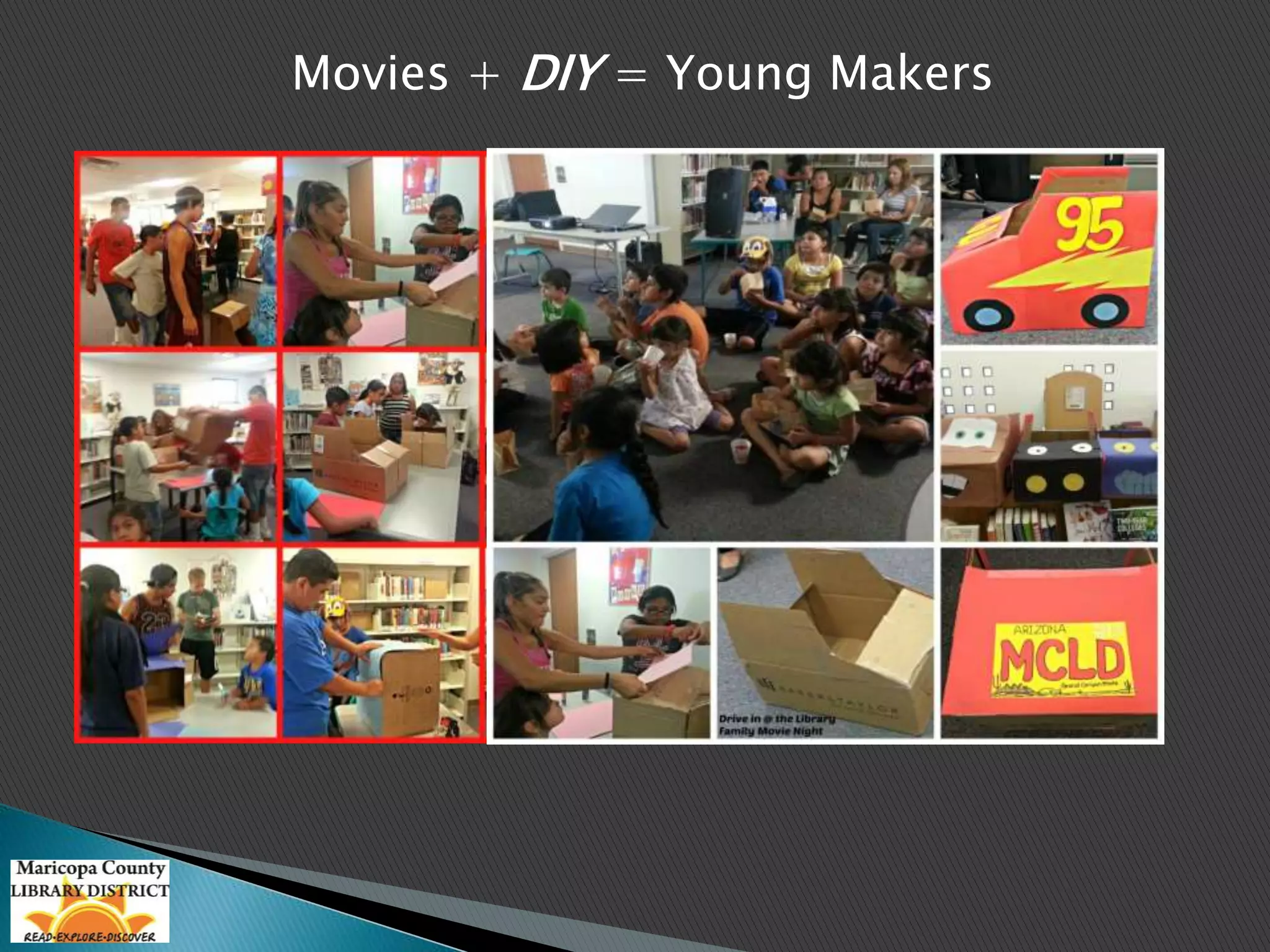 Movies + DIY = Young Makers 
 