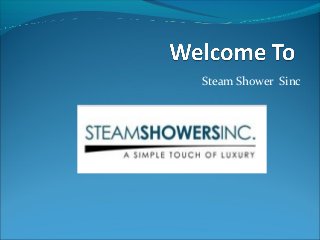 Steam Shower Sinc
 