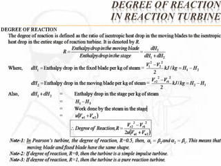 DEGREE OF REACTION 
IN REACTION TURBINE 
 
