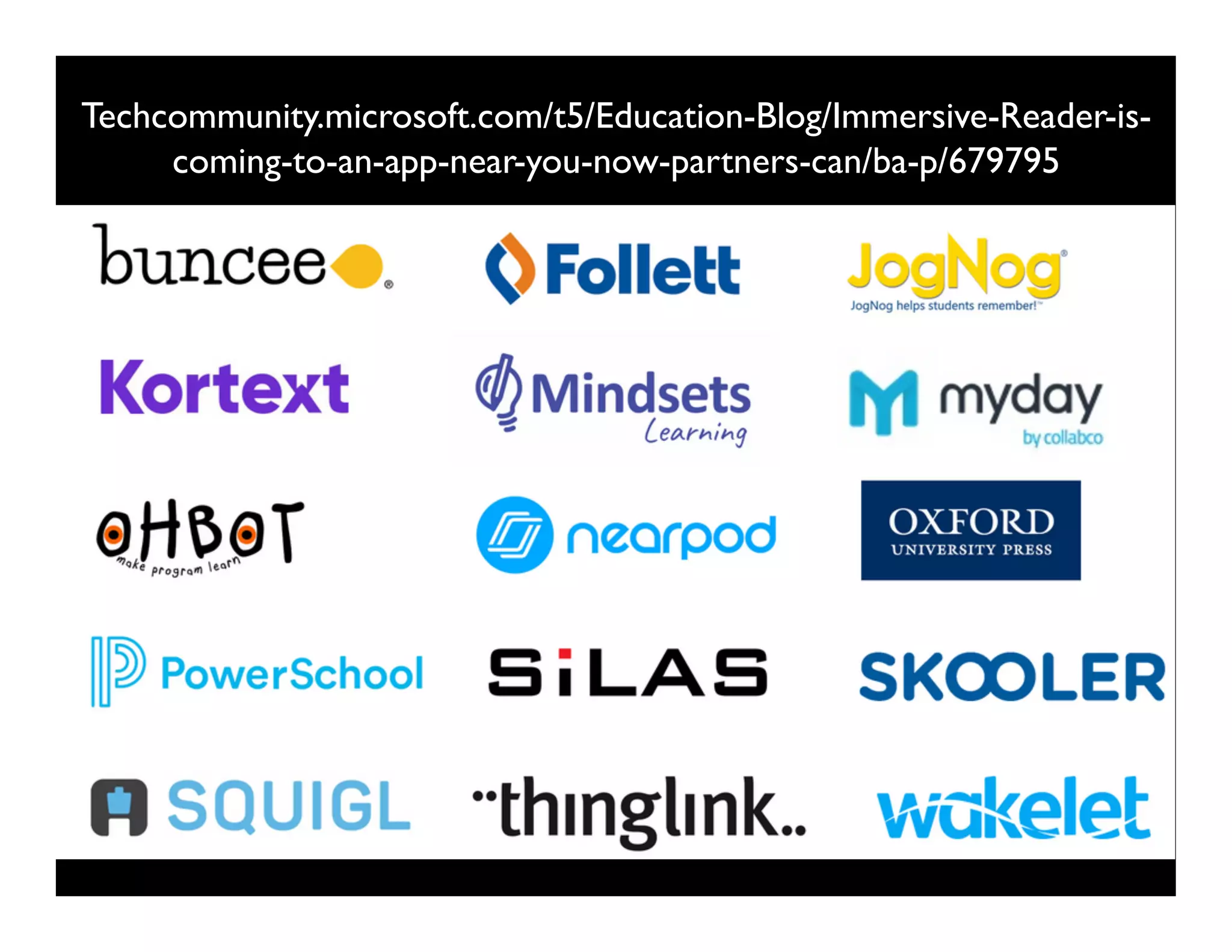Techcommunity.microsoft.com/t5/Education-Blog/Immersive-Reader-is-
coming-to-an-app-near-you-now-partners-can/ba-p/679795
 