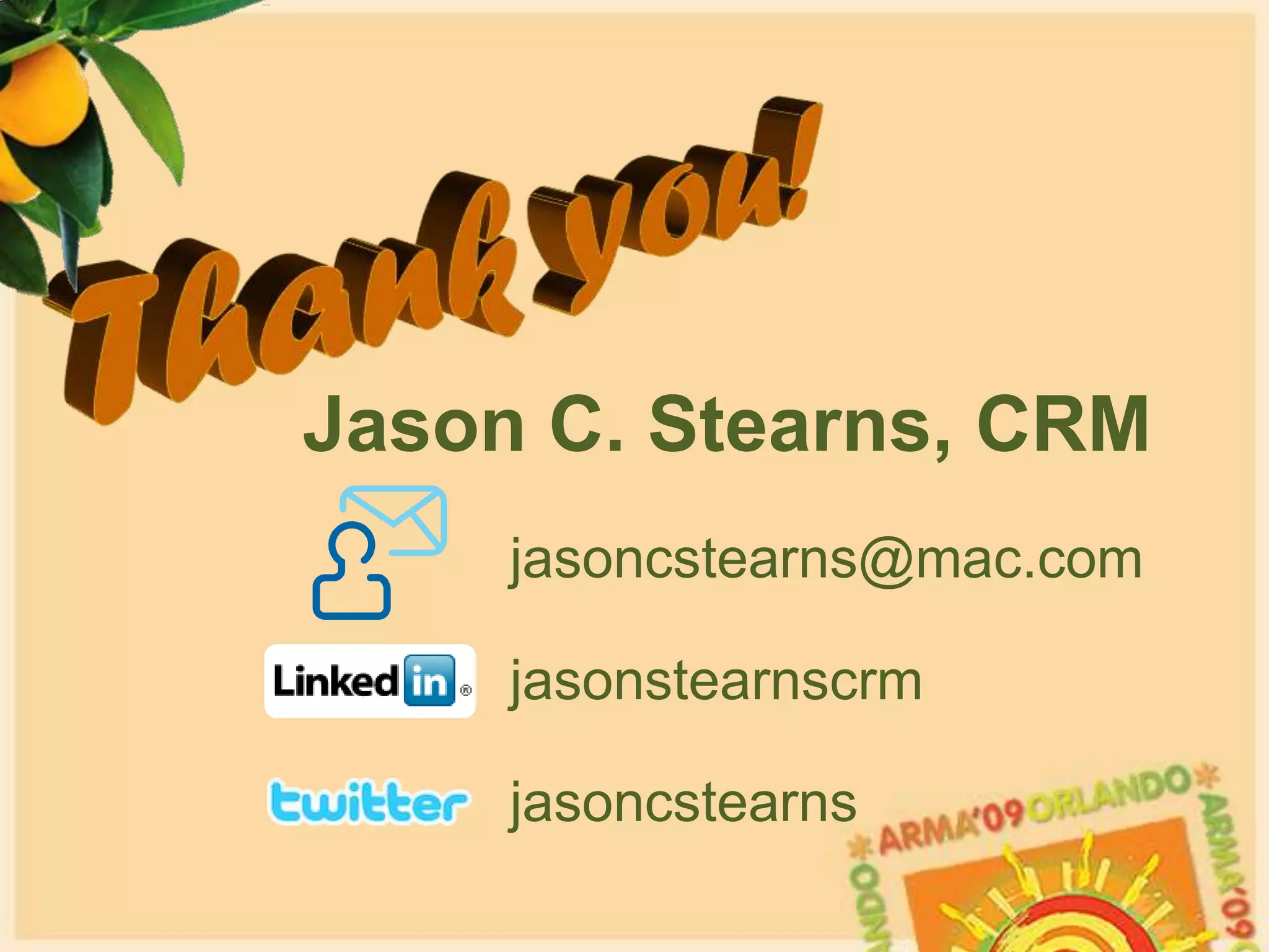 Support is mixedPros & ConsAwareness PostersVery effective in common areas, lunch rooms, etc.