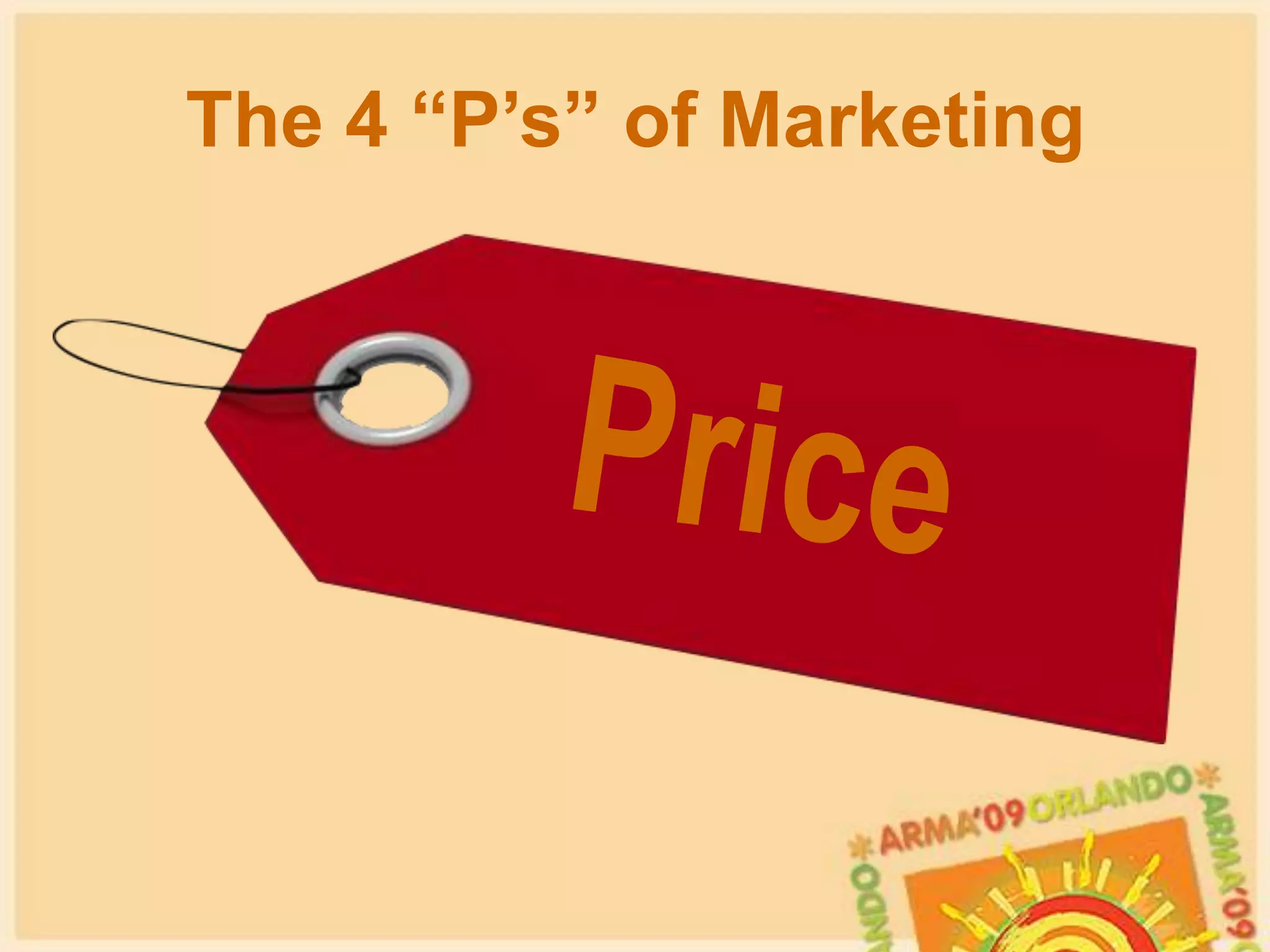The 4 “P’s” of MarketingProduct