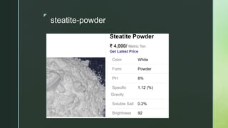 z
steatite-powder
 