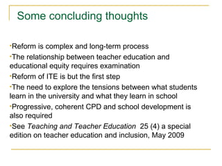Reforming Teacher Education for Inclusive Education | PPT