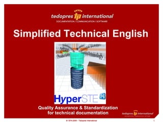 Simplified Technical English Quality Assurance & Standardization for technical documentation 