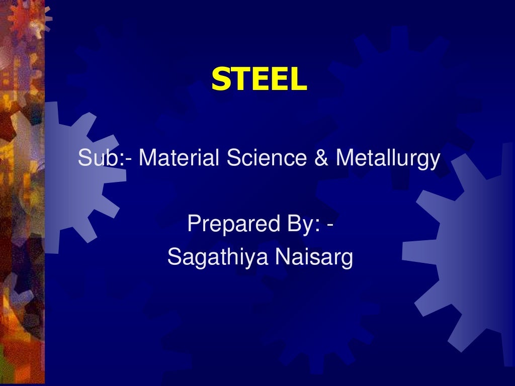 Factors That Affects Properties Of Steel