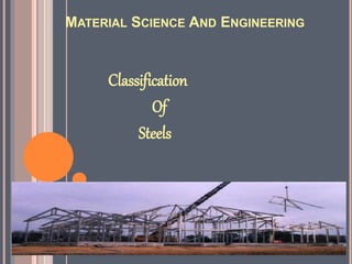 Classification of Steel | PPT