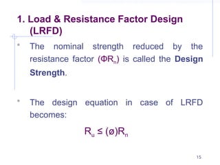 Lrfd Structural Design Steel structure for civil engineering professionals | PPTX