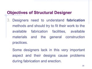 Structural Design Objective Pdf Sub Engineer Steel structure for civil engineering professionals | PPTX