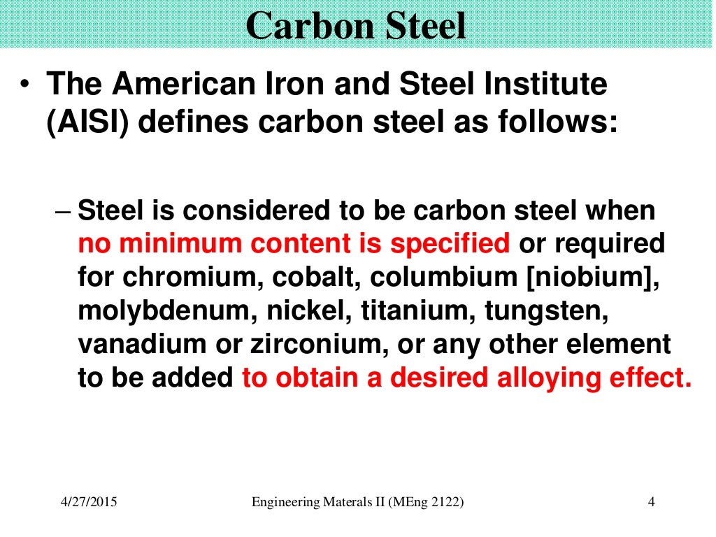 Steel and effect of alloying elements