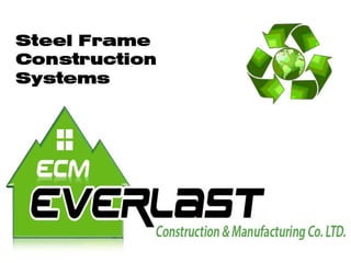 Steel frame construction system