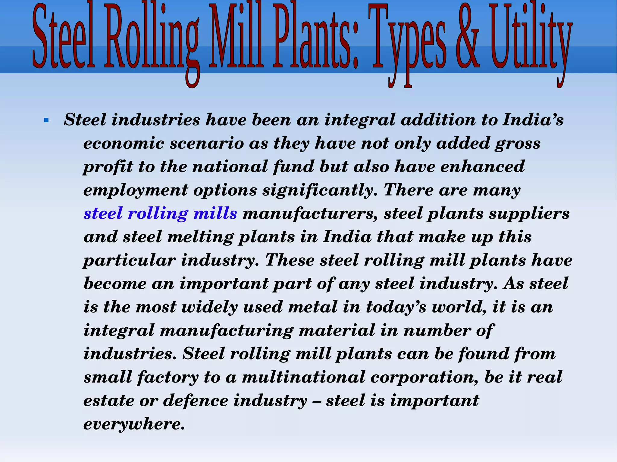 steel-rolling-mill-plants-types-utility-ppt