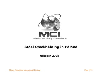 Steel Stockholding in Poland   October 2008 