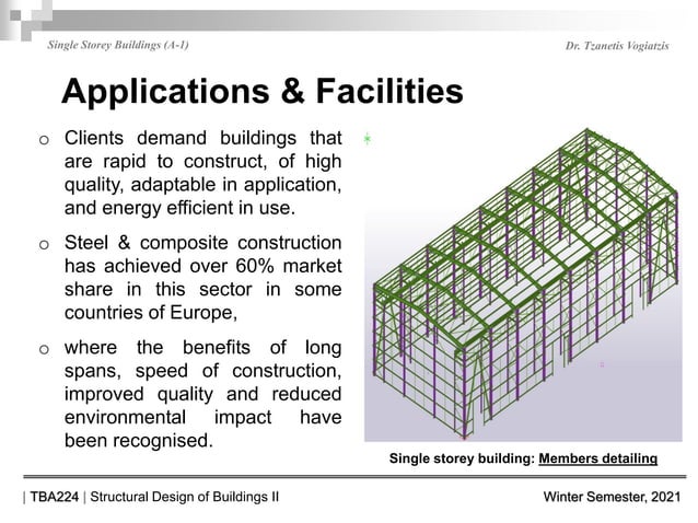 Structural Conformation of Single Storey Steel Buildings | PPT