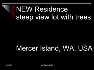 NEW Residence steep view lot with trees Mercer Island, WA, USA 