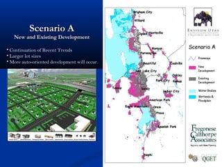 Scenario A

New and Existing Development
• Continuation of Recent Trends
• Larger lot sizes
• More auto-oriented development will occur.

 