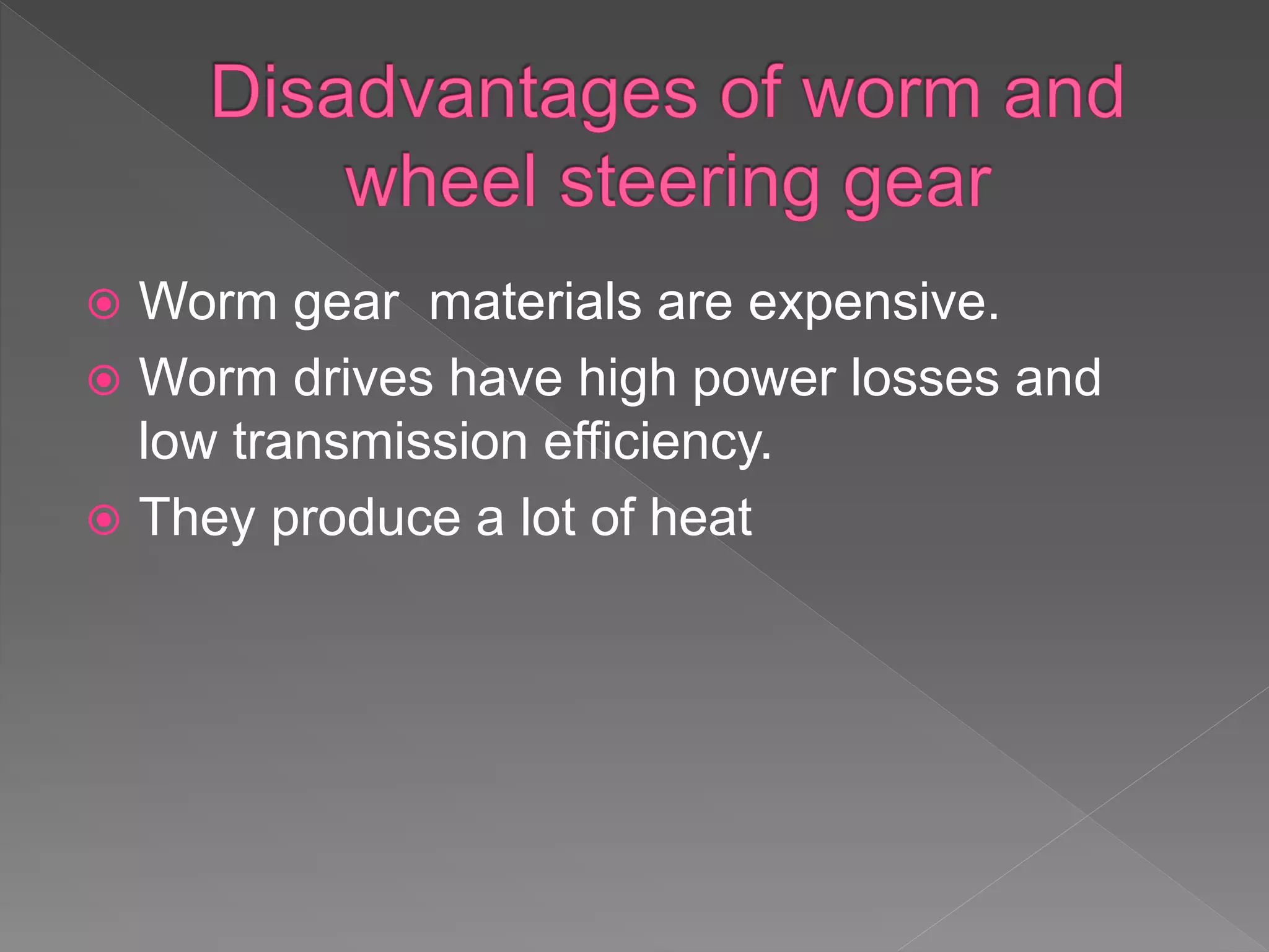 Steering gears worm and wheel steering gear PPT