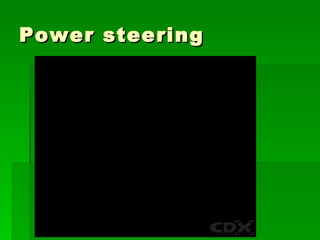 Power steering




        copyright 2011 - eric jaromin
 