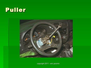 Puller




         copyright 2011 - eric jaromin
 