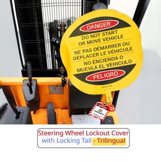 Ensure safety & compliance with Steering Wheel Lockout Covers | PDF
