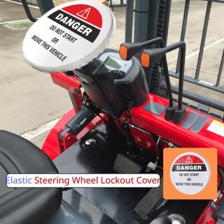 Ensure safety & compliance with Steering Wheel Lockout Covers | PDF