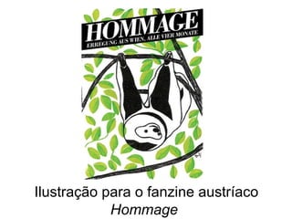 Ilustração para o fanzine austríaco  Hommage   