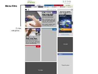 Menu-ﬁltro
E mais
categorias…
 
