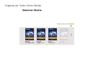 Organizar por: Todos, Online, Revista
Selecionar Revista
 