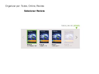 Organizar por: Todos, Online, Revista
Selecionar Revista
 