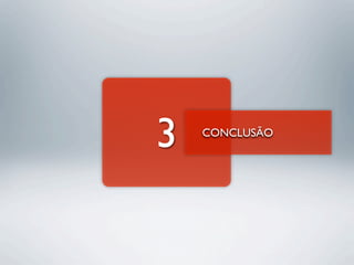 3   CONCLUSÃO
 