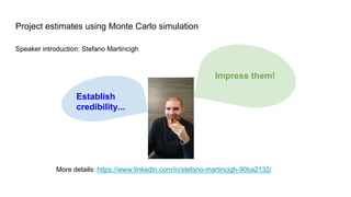 Project (agile) estimates using Monte Carlo Simulations | PDF