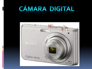 Cámara  Digital