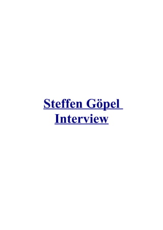 Steffen Göpel
  Interview
 
