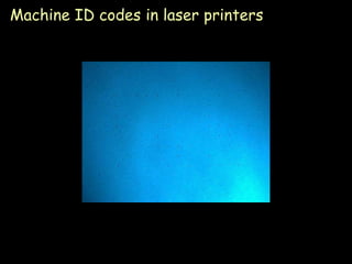 Machine ID codes in laser printers




                                     Page 20
 