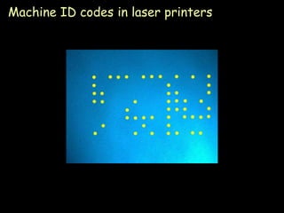 Machine ID codes in laser printers




                                     Page 21
 