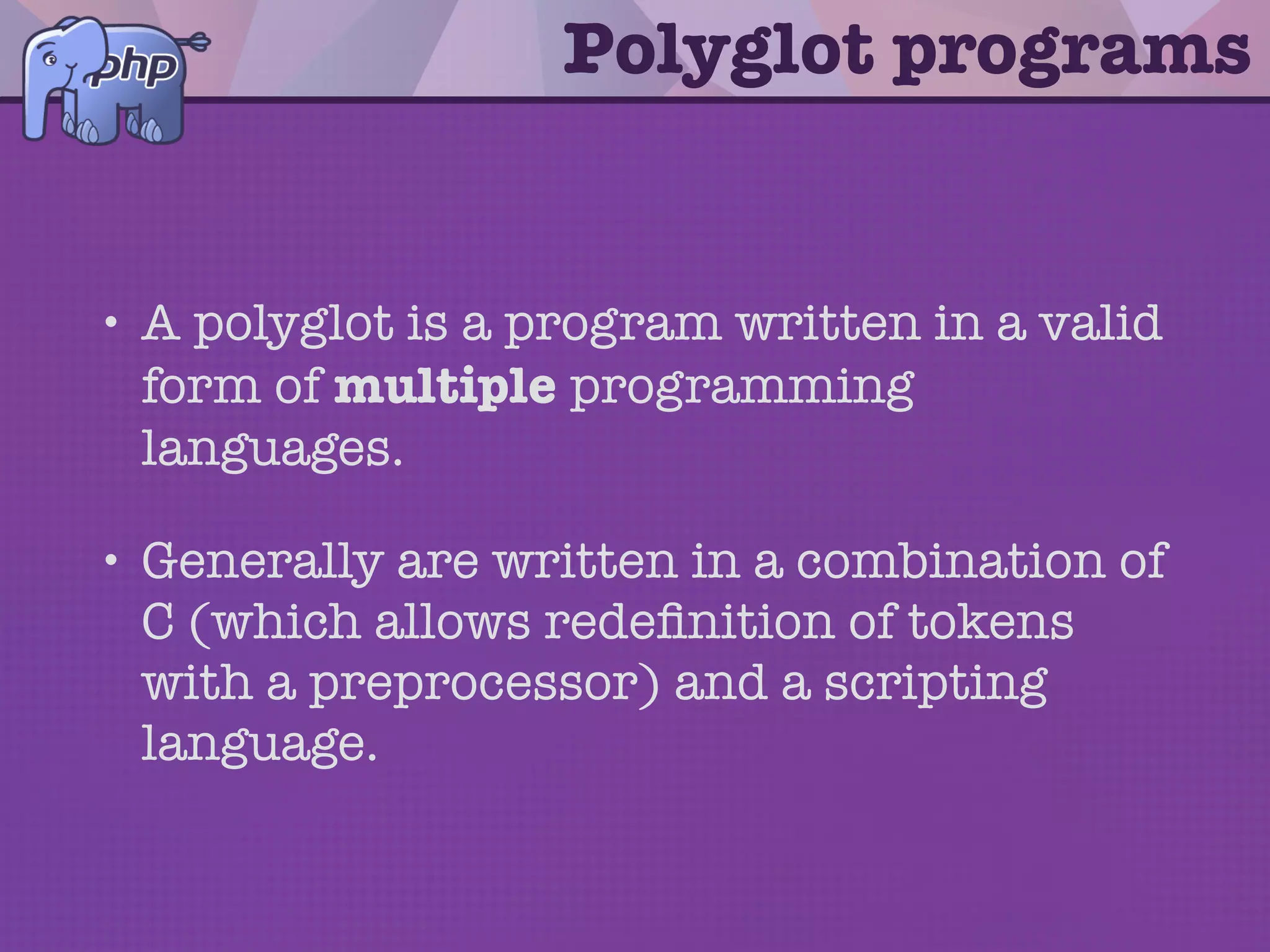 Hiding code into code
Demo #3
 