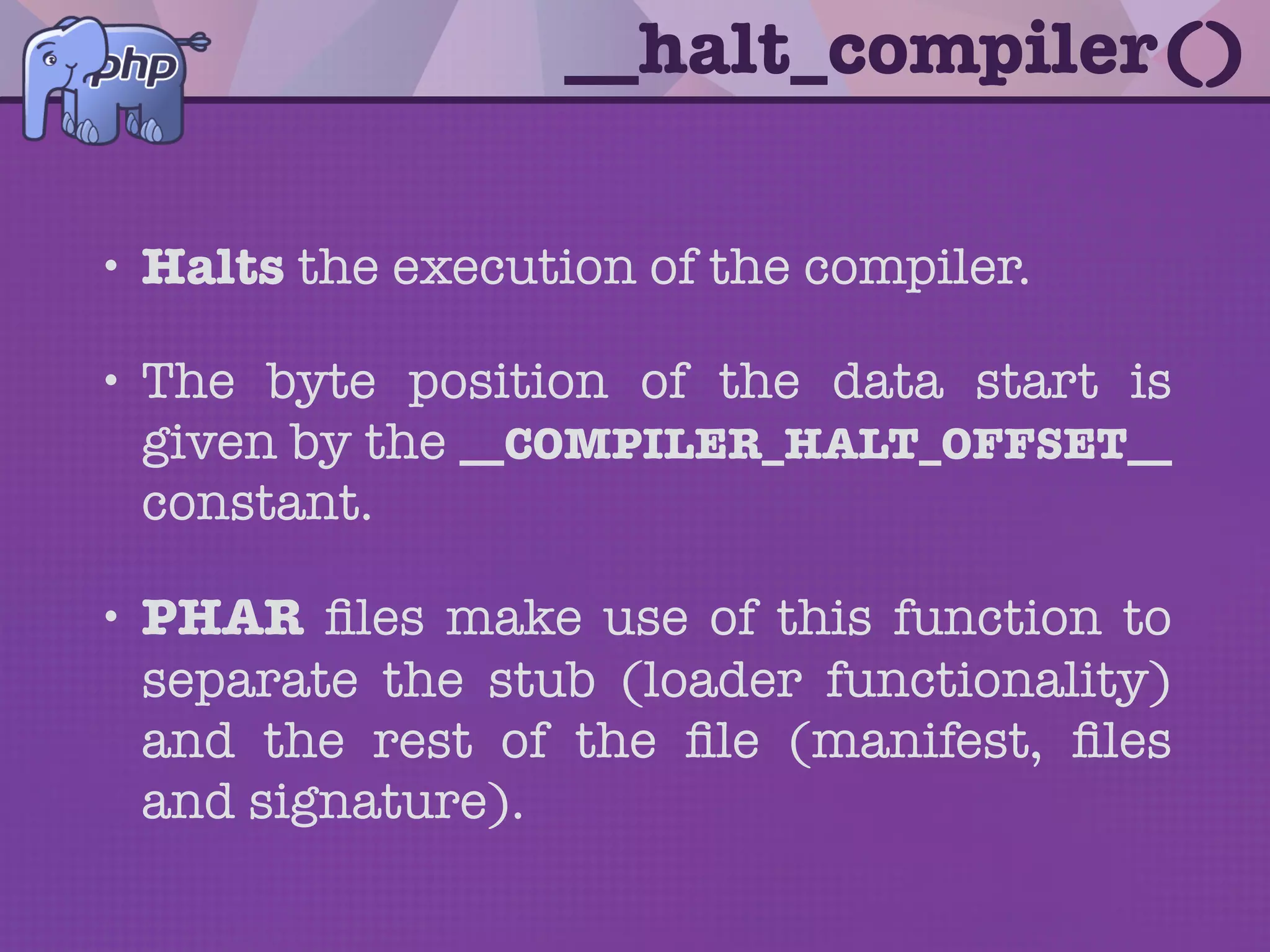 Demo #3.1
Embedding PHP code using
__halt_compiler()
/demos/demo3/demo3_1
raulfraile/steganography_talk
 