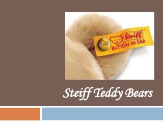 Steiff Teddy Bears

 