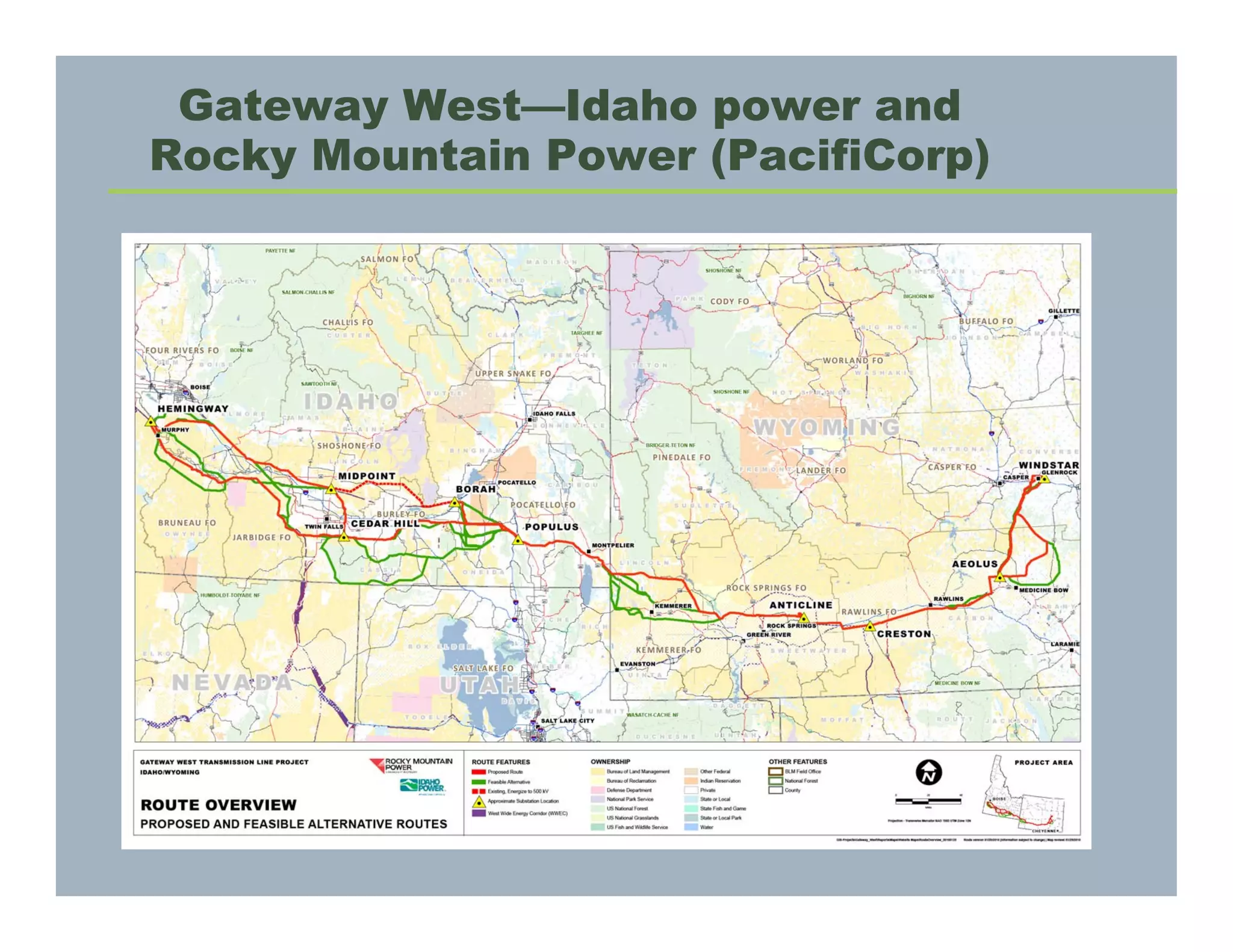 Gateway West—Idaho power and
Rocky Mountain Power (PacifiCorp)
 